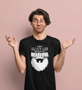 Don't Hate Me Because I Am Beardiful T-shirt
